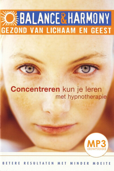 Concentreren kun je leren met hypnotherapie - Rob van der Wilk (ISBN 9789461493521)