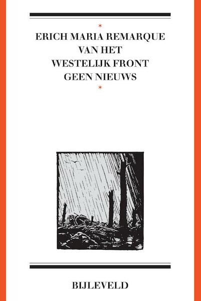 Van het westelijk front geen nieuws - Erich Maria Remarque (ISBN 9789061317685)