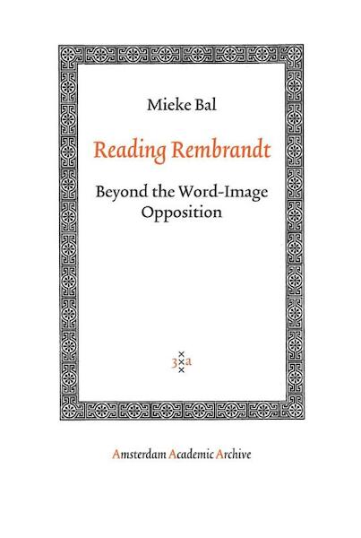 Reading Rembrandt - M. Bal (ISBN 9789053568583)