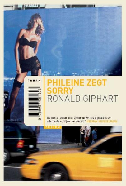 Phileine zegt sorry 10 euro editie - Ronald Giphart (ISBN 9789057590795)