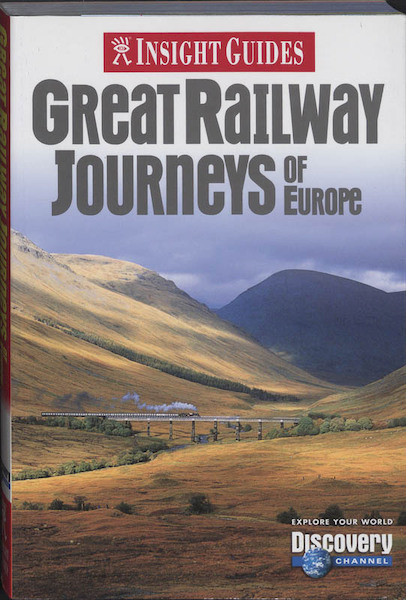Insight guides Great Railway journeys of Europe - (ISBN 9789812347206)