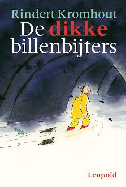 De dikke billenbijters - Rindert Kromhout (ISBN 9789025852474)