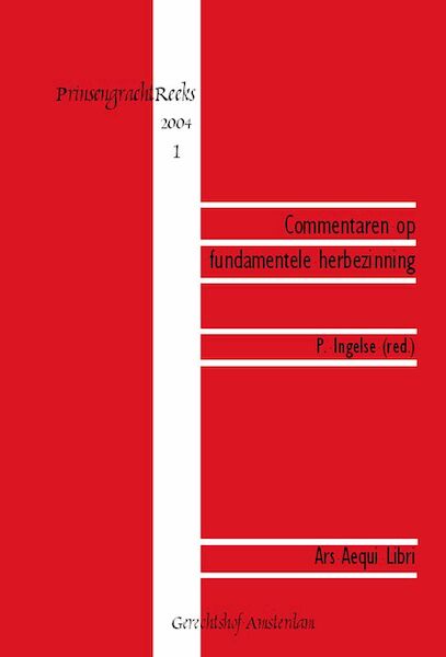 Commentaren op fundamentele herbezinning - (ISBN 9789069165325)