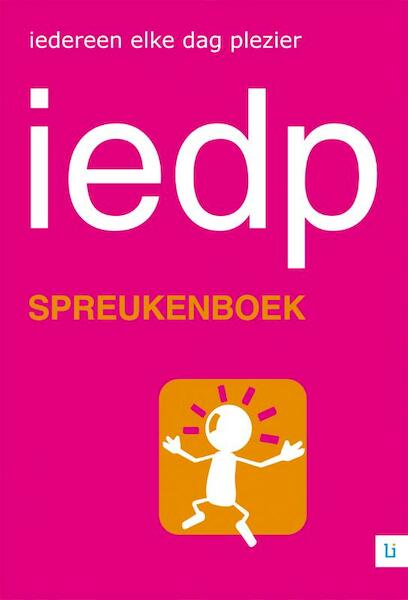 Iedereen Elke Dag Plezier Spreukenboek - (ISBN 9789048490110)