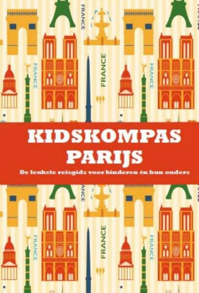 Kidskompas Parijs - Janneke van Amsterdam, Dagmar Jeurissen (ISBN 9789081985239)