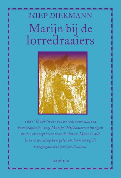 Marijn bij de lorredraaiers Luxe editie - Miep Diekmann (ISBN 9789025852429)