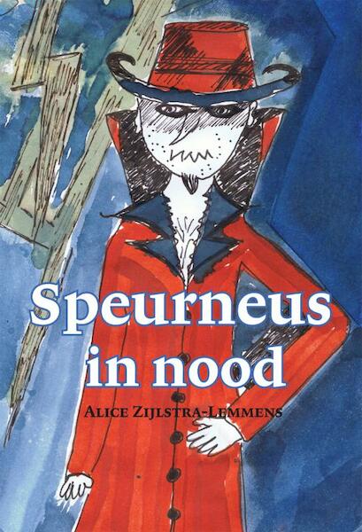 Speurneus in nood - Alice Zijlstra-Lemmens (ISBN 9789048407903)