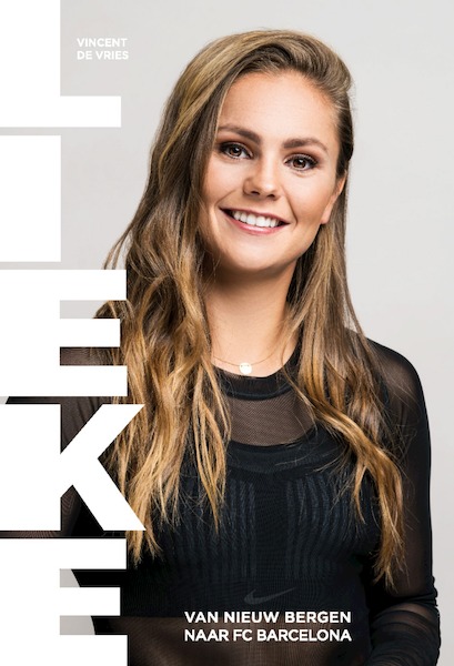 Lieke - Lieke Martens, Vincent de Vries (ISBN 9789021569154)