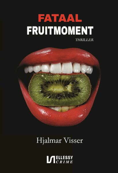 Fataal fruitmoment - Hjalmar Visser (ISBN 9789464494280)