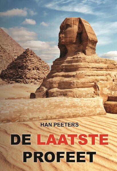 De Laatste Profeet - Han Peeters (ISBN 9789464495188)