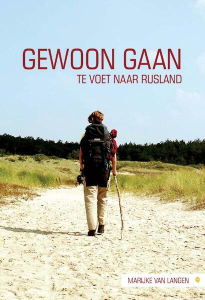 Gewoon gaan - Marijke van Langen (ISBN 9789048415830)