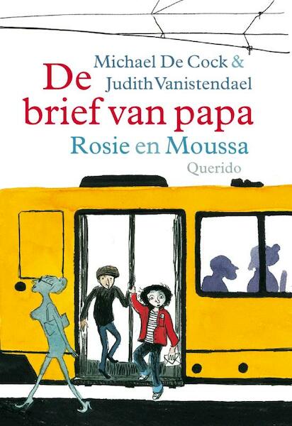 Rosie en Moussa: De brief van papa - Michael de Cock (ISBN 9789045112756)