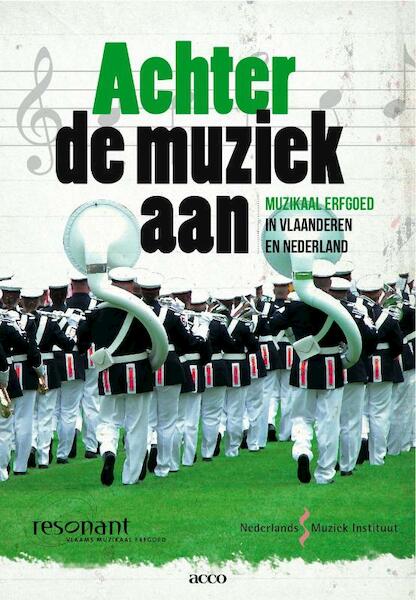 Achter de muziek aan - (ISBN 9789033482472)