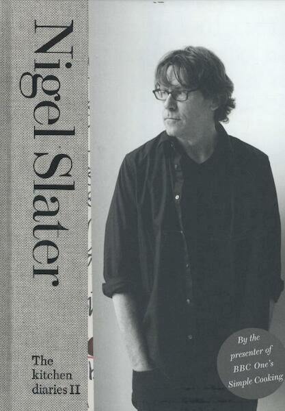 Kitchen Diaries 2 - Nigel Slater (ISBN 9780007256037)