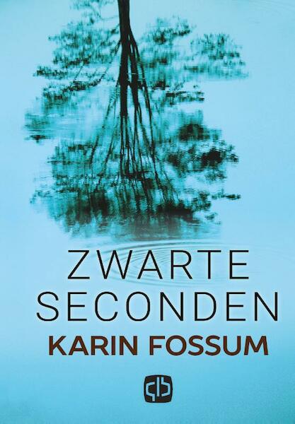 Zwarte seconden - Karin Fossum (ISBN 9789036432702)