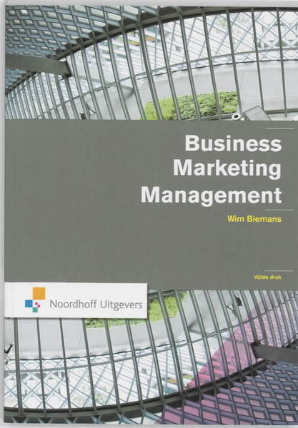 Business Marketing Management - W.G. Biemans (ISBN 9789001708986)