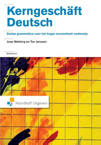 Kerngeschaft deutsch - A.M.T.M. Janssen, J.J.F.M. Wekking (ISBN 9789001847371)