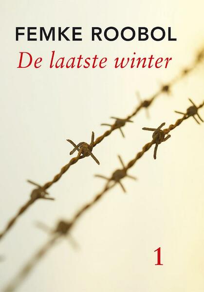 De laatste winter - F. Roobol (ISBN 9789036429221)