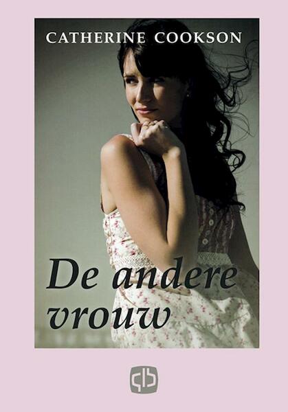 De andere vrouw - Catherine Cookson (ISBN 9789036427289)