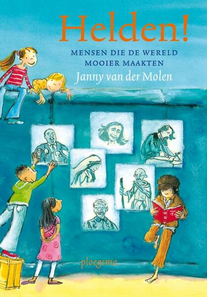 Helden! - Janny van der Molen (ISBN 9789021667676)