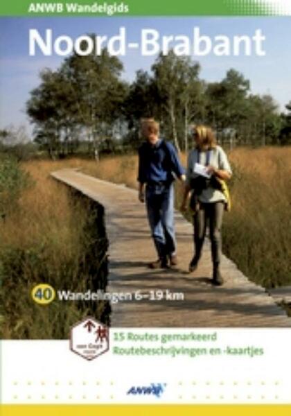 Wandelgids Noord-Brabant - M. Bijnen, A. Haarsten (ISBN 9789018025533)