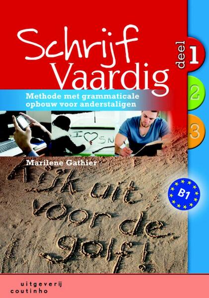 Schrijf Vaardig / deel 1 - Marilene Gathier (ISBN 9789046962633)