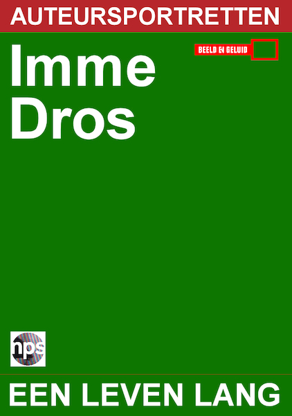 Imme Dros - een leven lang - NPS Radio, Imme Dros (ISBN 9789461499189)