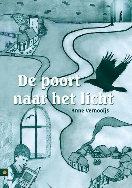 De poort naar het licht - Anne Vernooijs (ISBN 9789048413409)