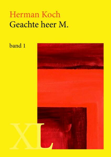 Geachte heer M. - Herman Koch (ISBN 9789046310793)