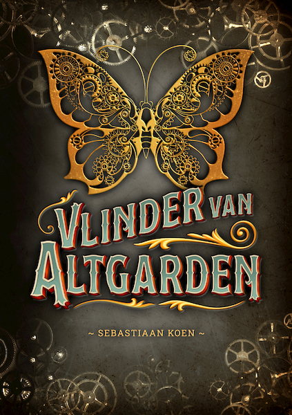 Vlinder van Altgarden - Sebastiaan Koen (ISBN 9789463084970)