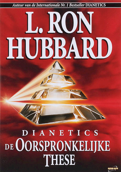 Dianetics de Oorspronkelijke These - L. Ron Hubbard (ISBN 9788776888312)