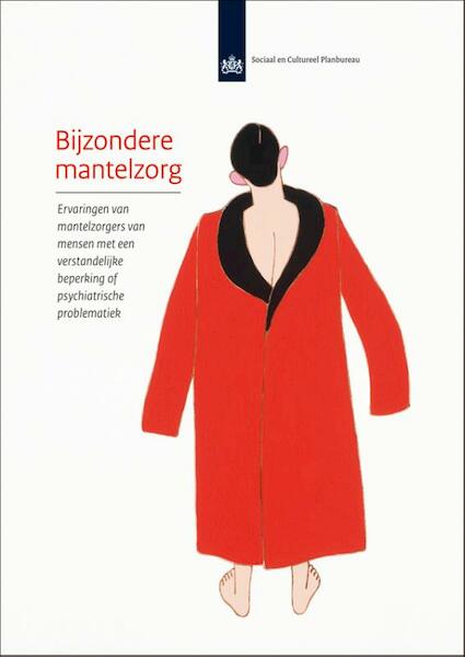 Bijzondere mantelzorg - Y. Wittenberg, M.H. Kwekkeboom, A.H. de Boer (ISBN 9789037705669)