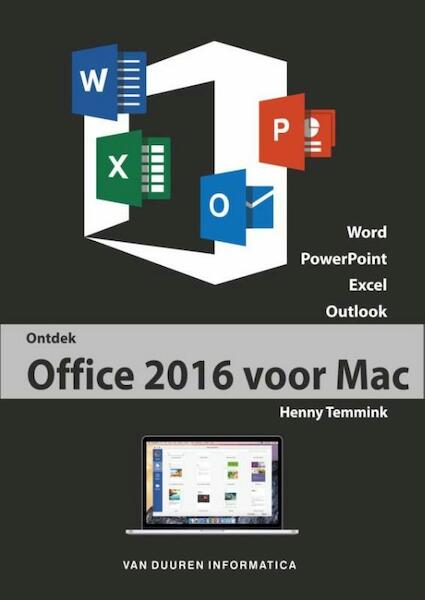 Ontdek Office: mac 2016 - Henny Temmink (ISBN 9789059408548)