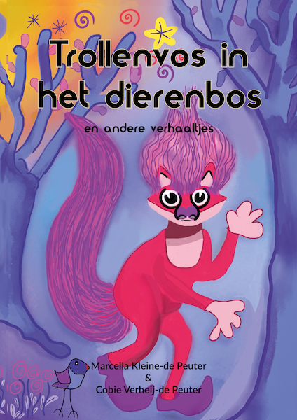 Trollenvos in het dierenbos - Marcella Kleine-de Peuter, Cobie Verheij-de Peuter (ISBN 9789492657091)