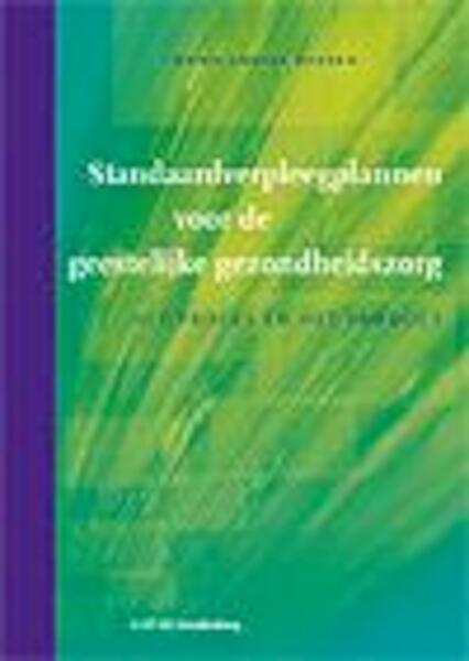 Standaard verpleegplannen voor de geestelijke gezondheidszorg - M.L. Vossen (ISBN 9789035229877)