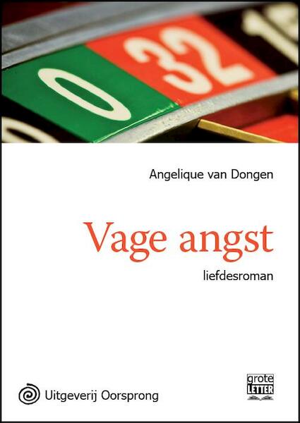 Vage angst - grote letter uitgave - Angelique van Dongen (ISBN 9789461011060)