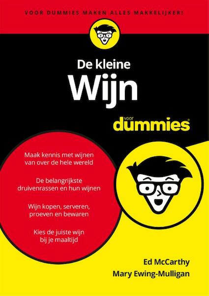 De kleine wijn voor Dummies - Ed McCarthy, Mary Ewing-Mulligan (ISBN 9789045351759)