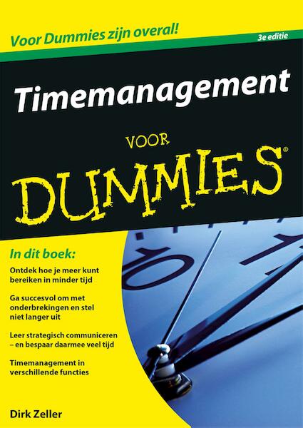 Timemanagement voor Dummies - Dirk Zeller (ISBN 9789045352398)