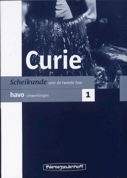 Curie 1 Havo Uitwerkingen - (ISBN 9789006340136)