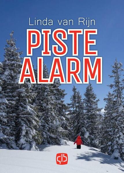 Piste alarm - Linda van Rijn (ISBN 9789036431163)