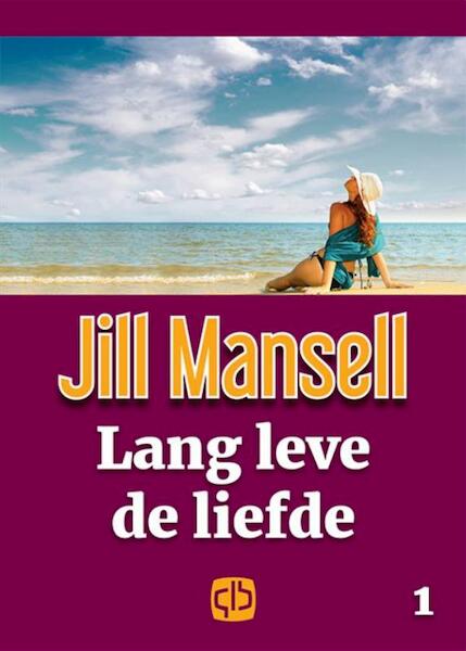 Lang leve de liefde - Jill Mansell (ISBN 9789036431385)