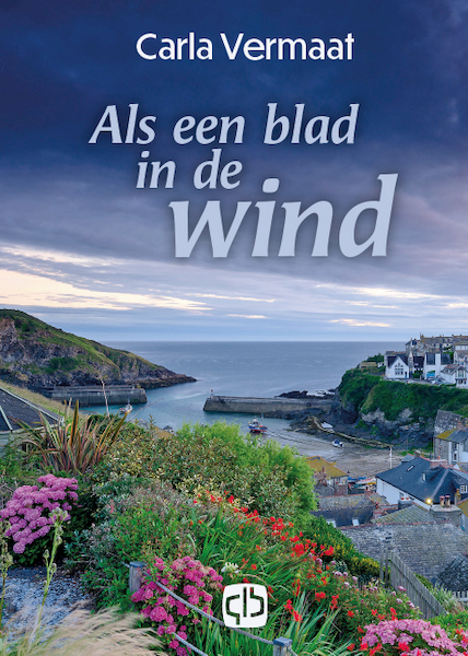 Als een blad in de wind - Carla Vermaat (ISBN 9789036437653)