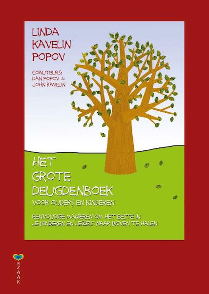 Het grote deugdenboek - L. Kavelin Popov (ISBN 9789077770016)