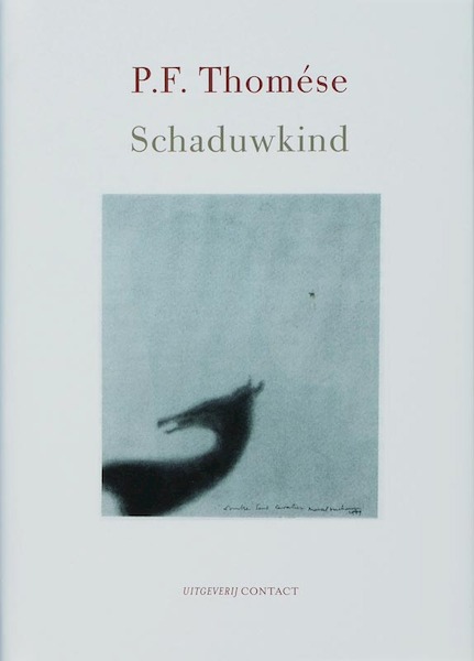 Schaduwkind - P.F. Thomese (ISBN 9789025425777)