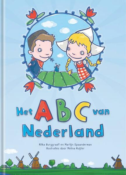 Het ABC van Nederland - Rifka Burggraaff, Martijn Spaanderman (ISBN 9789491223020)