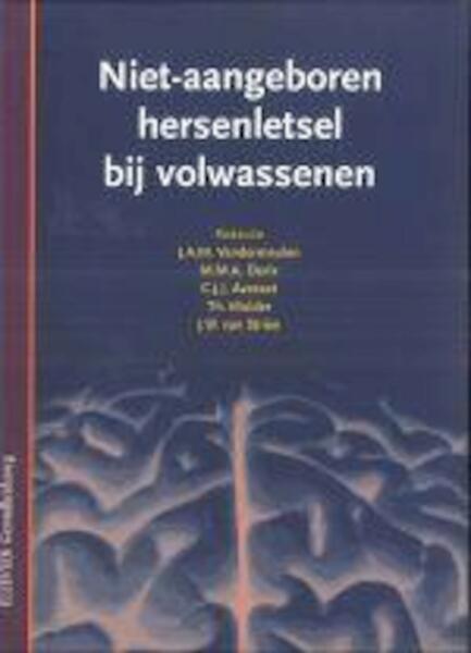 Niet-aangeboren hersenletsel bij volwassenen - J.A.M. Vandermeulen (ISBN 9789035235274)