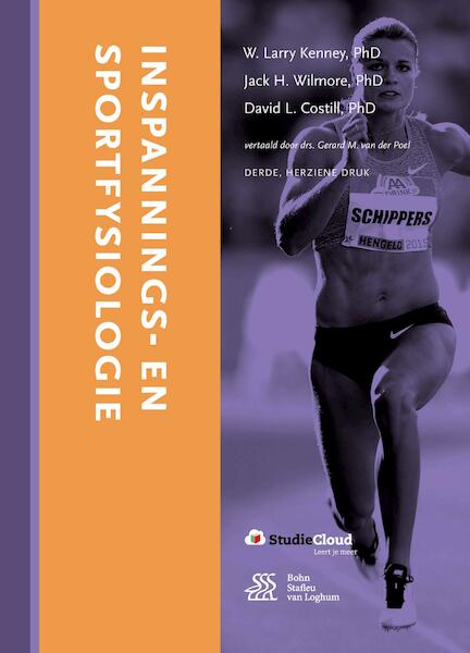 Inspannings- en sportfysiologie - W.Larry Kenny, Jack H. Wilmore, David L. Costill (ISBN 9789036813266)