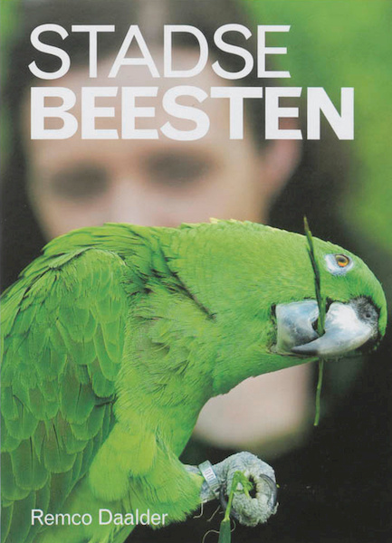 Stadse beesten - Remco Daalder (ISBN 9789461499783)