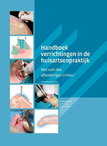 Handboek verrichtingen in de huisartsenpraktijk - L. Goudswaard (ISBN 9789085621393)