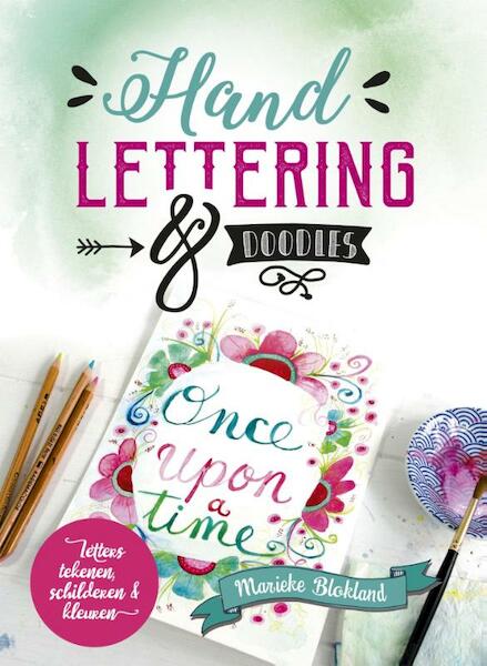 Handlettering en doodles - Marieke Blokland (ISBN 9789043919753)